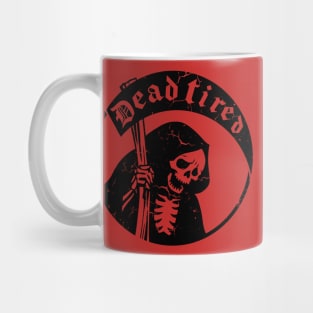 Dead Tired Mug